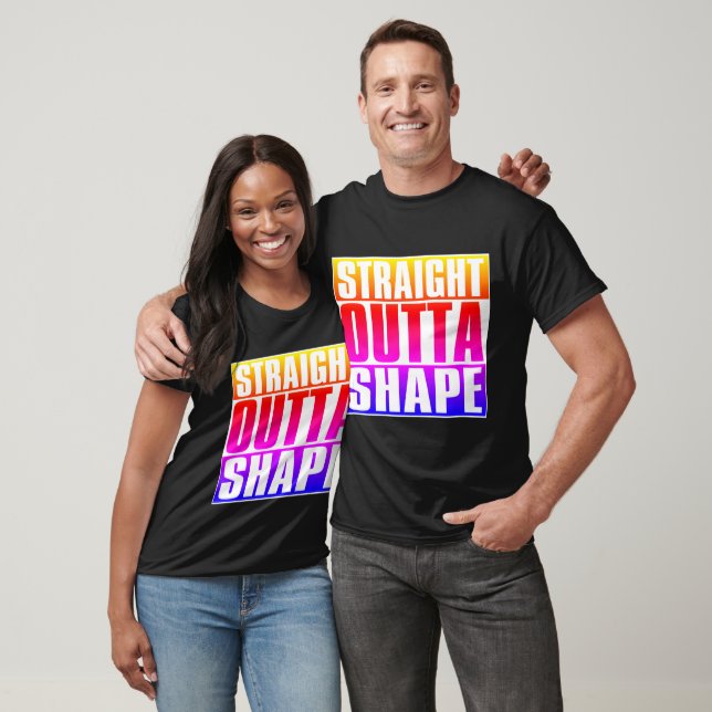 Straight Outta Shape Gym Fitness Workout T-Shirt (Unisex)