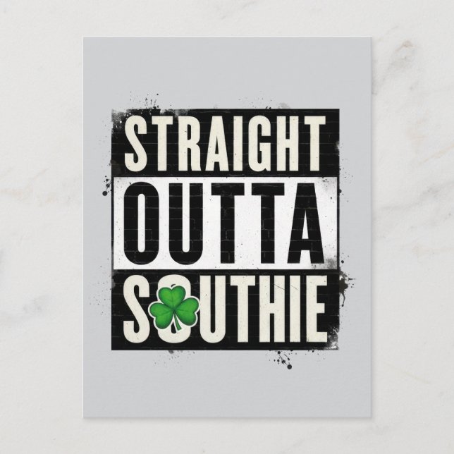 Straight Outta Southie Postkarte (Vorderseite)