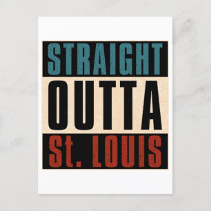 Straight Outta St. Louis Missouri MO Feiertagspostkarte