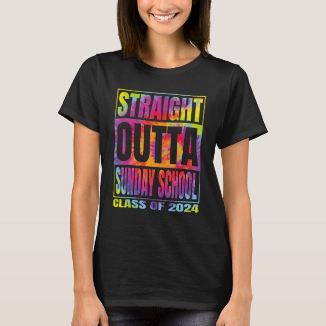 Straight Outta Sunday School Graduation 2024 Class T-Shirt (Vorderseite)