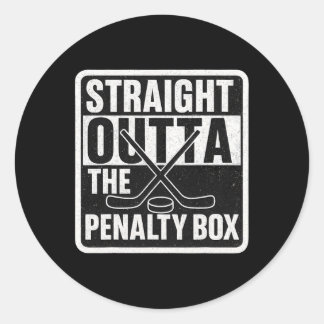 Straight Outta The Penalty Box Ice Hockey Player B Runder Aufkleber