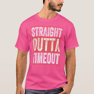 Straight Outta Timeout Säugling Kinder Kinder Klei T-Shirt