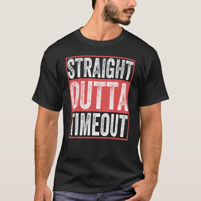 Straight Outta Timeout Säugling Kinder Kinder Klei T-Shirt (Vorderseite)