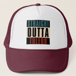 Straight Outta Toledo Ohio OH Truckerkappe
