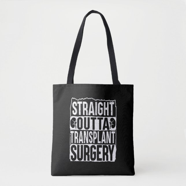 Straight Outta Transplantation Operation Niere (Vorderseite)