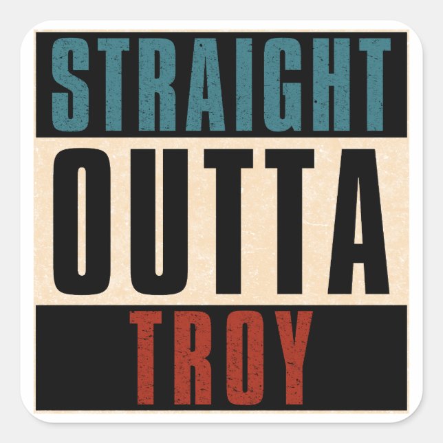 Straight Outta Troy Michigan MI Quadratischer Aufkleber (Vorderseite)