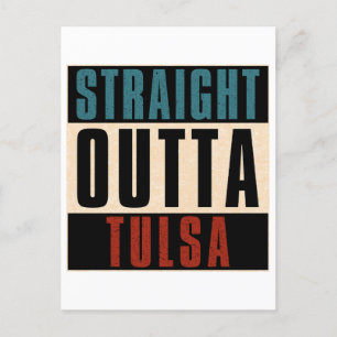 Straight Outta Tulsa Oklahoma OK Postkarte