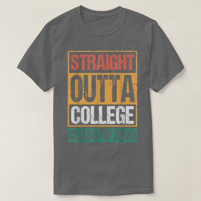 STRAIGHT OUTTA UNI 2022 Abschluss Senior Grad T-Shirt (Design vorne)