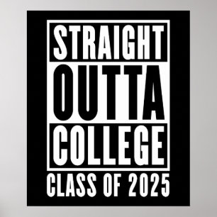 Straight Outta Uni Class von 2025 Poster
