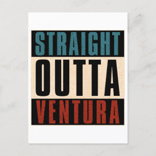 Straight Outta Ventura California CA Postkarte