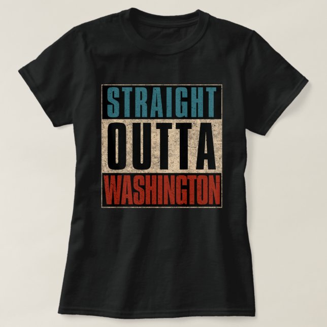 Straight Outta Washington District, Columbia DC T-Shirt (Design vorne)