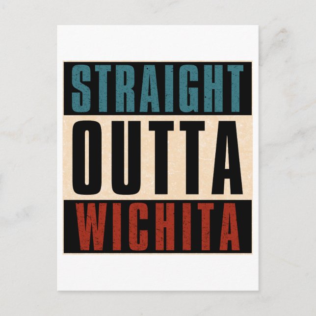 Straight Outta Wichita Kansas KS Feiertagspostkarte (Vorderseite)