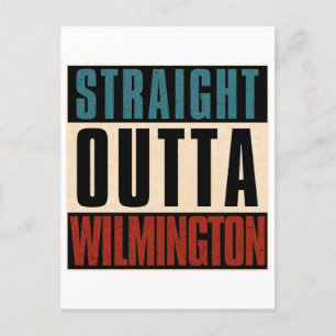 Straight Outta Wilmington North Carolina NC Postkarte