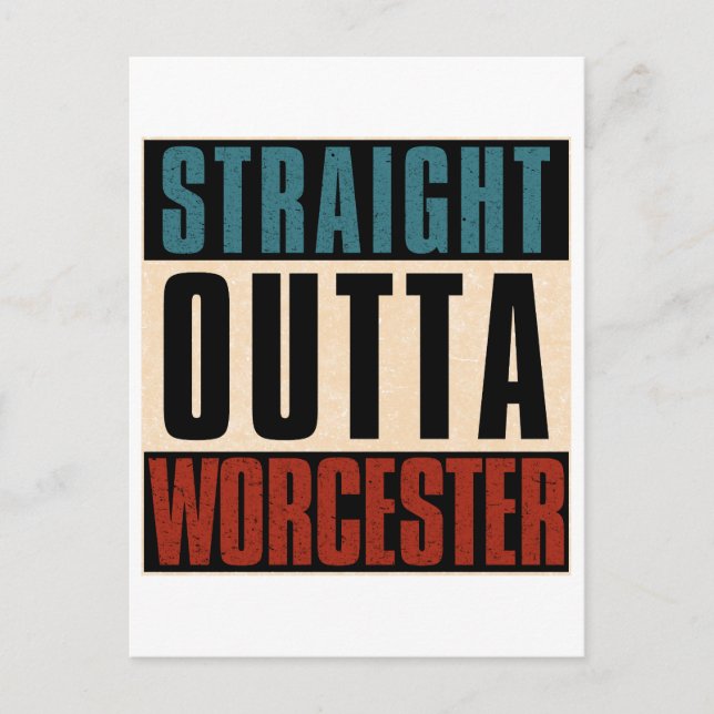 Straight Outta Worcester Massachusetts MA Postkarte (Vorderseite)