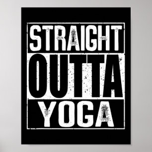 Straight Outta Yoga Poster