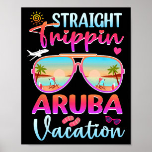 Straight Trippin Aruba 2025 Beach Summer Vacation Poster