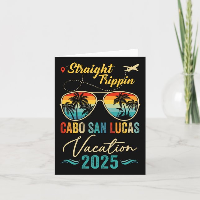 Straight Trippin Cabo San Lucas 2025 Family Summer Karte (Vorderseite)