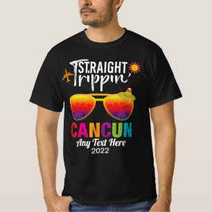 Straight Trippin Cancun Mexiko Reiseurlaub T-S T-Shirt