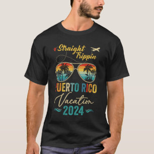 Straight Trippin Puerto Rico 2024 Family Summer Va T-Shirt