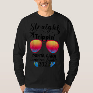 Straight Trippin Punta Cana 2022 Dominikanische Re T-Shirt