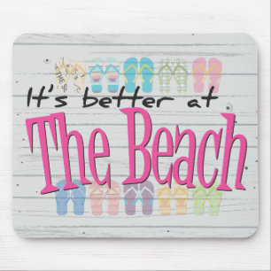 Strand - Am Strand ist es besser Mousepad