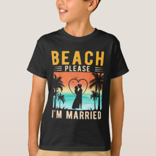 Strand Bitte Ich Bin Verheiratet Lustige Braut Und T-Shirt