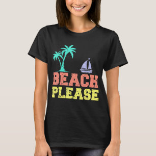Strand bitte Kinder Strand T-Shirt
