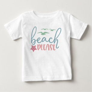Strand Bitte Seestern Möwen Spaß Baby T-shirt