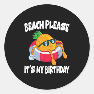 Strand bitte seinen Geburtstag lustige Ananas Obst Runder Aufkleber