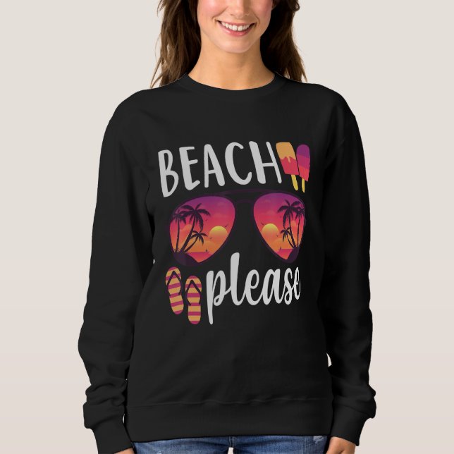 Strand Bitte Sonnenbrille Hawaii Strand Hallo Somm Sweatshirt (Vorderseite)