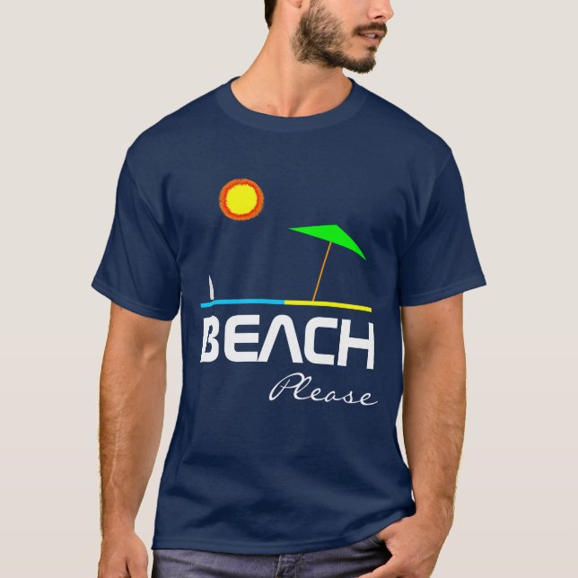 Strand Bitte sonnig individuell anpassbar T-Shirt (Vorderseite)