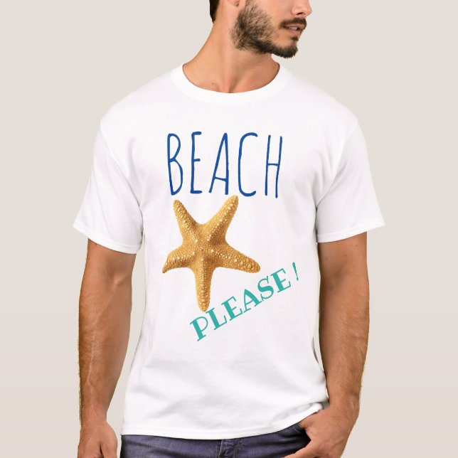 Strand bitte! Starfish T - Shirt (Vorderseite)