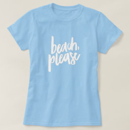 Strand Bitte T - Shirt