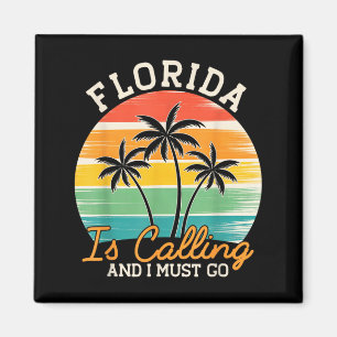 Strand Florida ruft und muss gehen lustiger Sommer Magnet