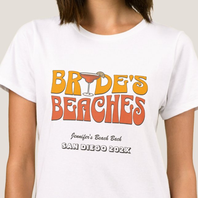 Strand Junggeselinnen-Abschied Groovy Bride's Beac T-Shirt (Von Creator hochgeladen)
