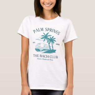 Strand Junggesellinnenabschied Palm Springs Bach-C T-Shirt