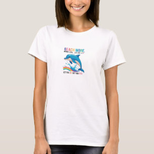 Strand Mehr, weniger Sorgen - Regenbogen Dolphin V T-Shirt