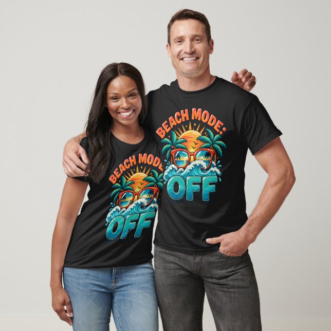 Strand-Modus : Aus T-Shirt (Unisex)