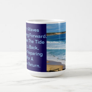 Strand Motivationszitat: Wie Die Wellen Sich Weite Kaffeetasse