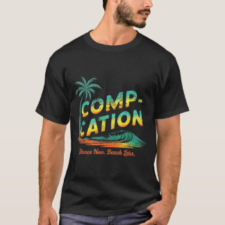 Strand später Vintage-Sommer-Tanzwettbewerb T-Shirt