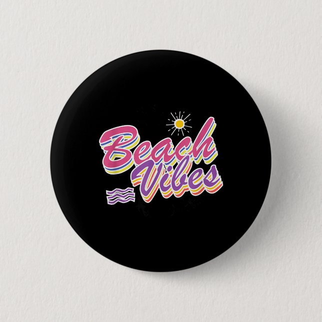 Strand Vibes Geschenk Sommer farbenfroh Button (Vorderseite)