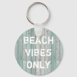 Strand Vibes nur Not Hütte Holz Schlüsselanhänger