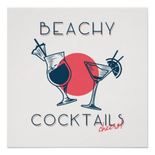 Strandcocktails Prost Party Kunst Poster