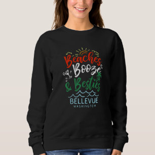 Strände Alkohol Und beste Freundinnen Bellevue Som Sweatshirt
