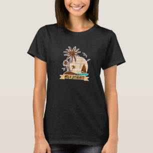 Strände Hola Sommer Tropical Beach Ferienfamilie T-Shirt