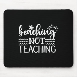 Stranden Nicht Unterrichten Lustiger Sommer Lehrer Mousepad