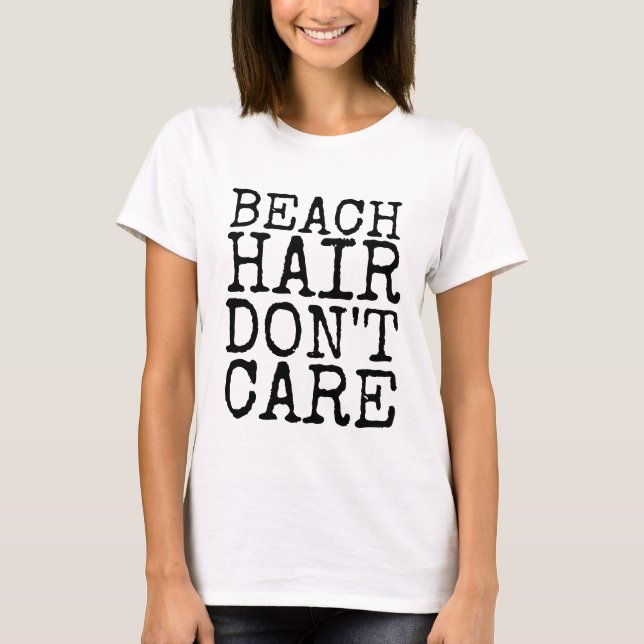 STRANDHAAR SORGT NICHT FÜR T - Shirt (Vorderseite)