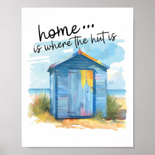 Strandhütte Süßes Zuhause Zitat Sommerferien  Poster