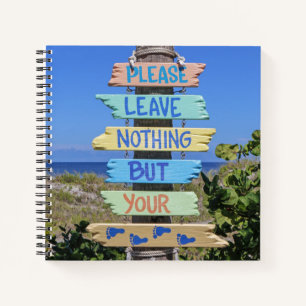 Strandschild, Verlass nichts als Fußabdrücke Notizbuch