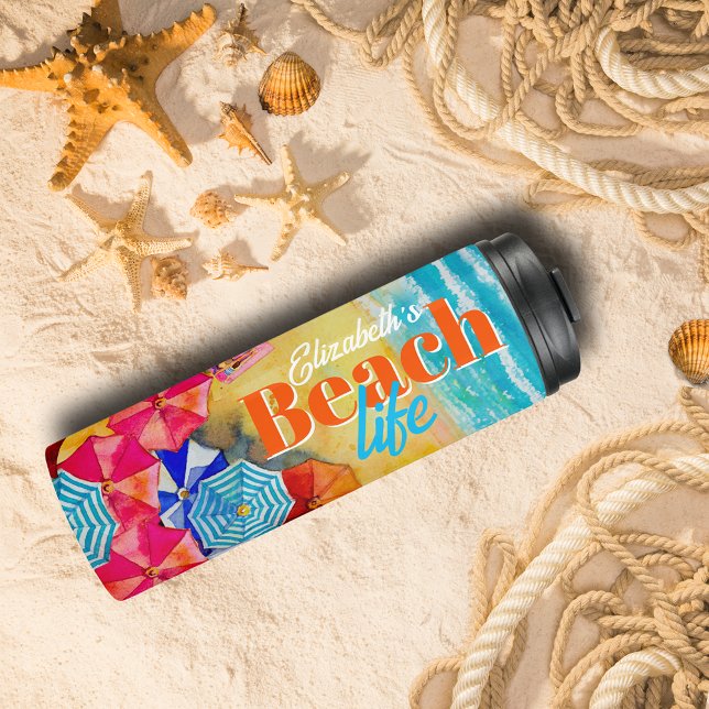 Strandschirme auf dem Sand Thermosbecher (Beach Umbrellas on the Sand Thermal Tumbler personalized with your name and "Beach Life")
